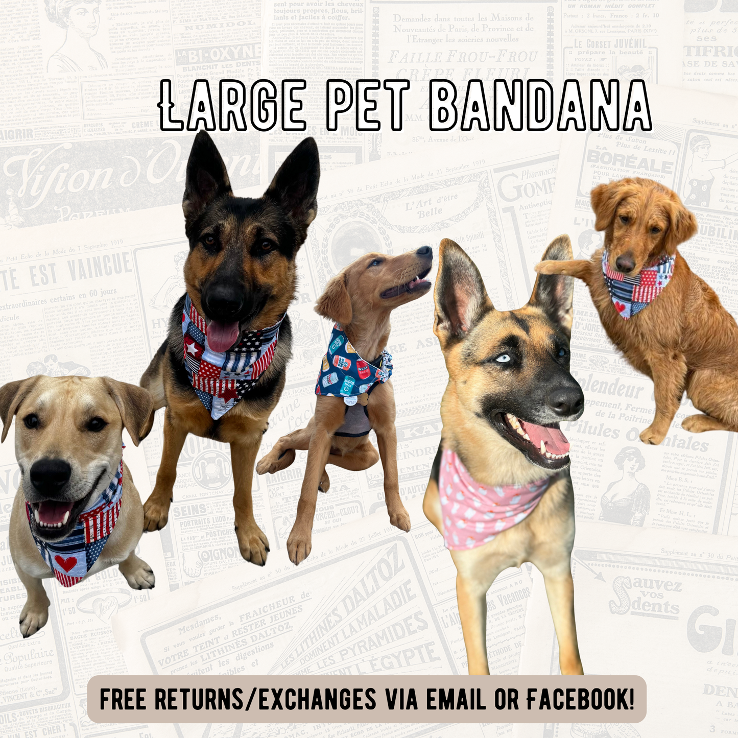Four dogs wearing large pet bandanas on a light background with text about returns/exchanges.